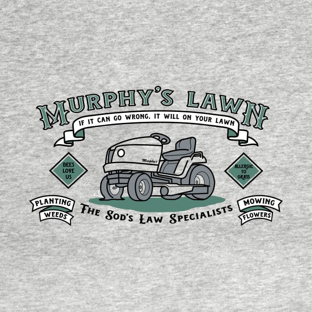 Murphy's Lawn by TeeMagnet